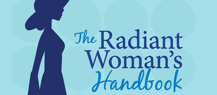 radiant woman handbook
